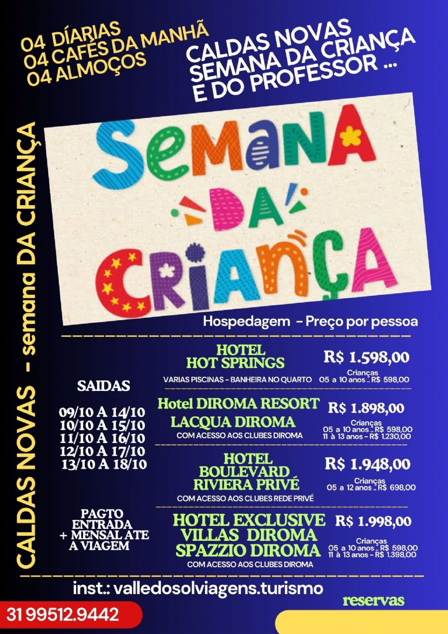 CALDAS NOVAS -   SEMANA DA CRIANÇA E DO PROFESSOR 